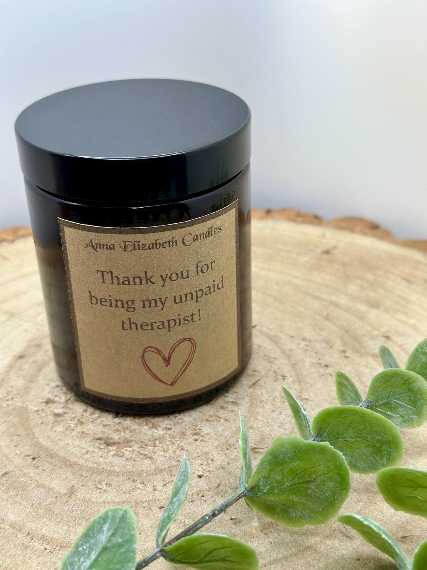 Thank you for being my unpaid therapist Candle, Funny Soy Wax Candles, Scented Candle Gifts, Gifts for a friend, Funny Gifts,
