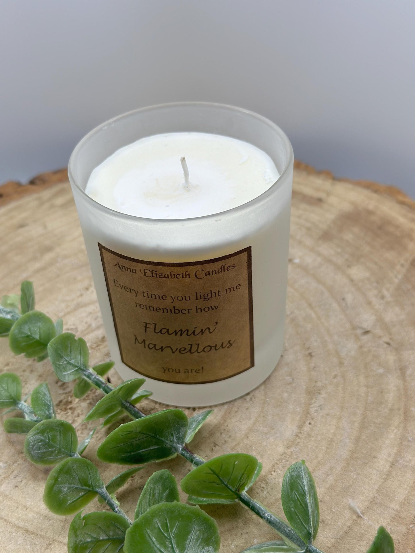 Candle to show support, Friendship Candle, Gift for a friend, Flamin' Marvellous' Candle, Scented Soy Wax Candle, Candle Gift