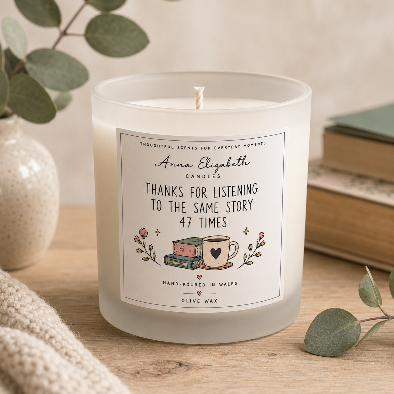 Friendship Candle Gift for Best Friend, Thanks for Listening to the Same Story 47 Times, Bestie Birthday Gift, Friendship Gift for Her