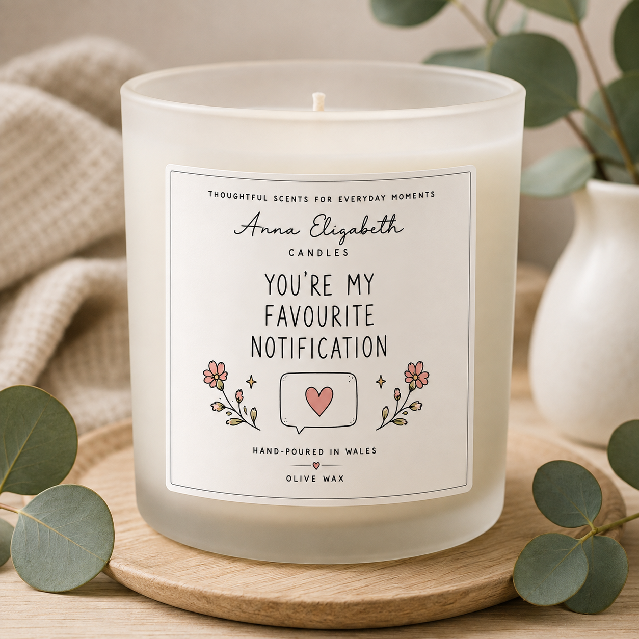 My Favourite Notification Candle, Best Friend Gift, Friendship Gift, Gift for Bestie, Gift for Her, Birthday Gift, Thinking of You Gift