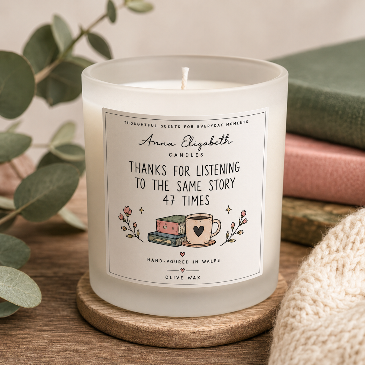 Friendship Candle Gift for Best Friend, Thanks for Listening to the Same Story 47 Times, Bestie Birthday Gift, Friendship Gift for Her