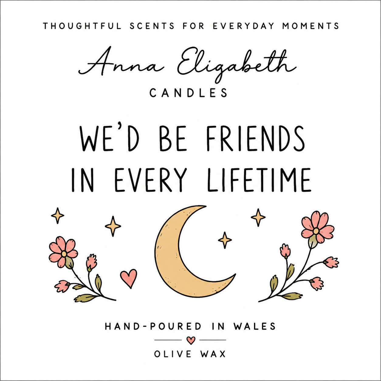 Best Friend Candle Gift, Friendship Gift for Her, We’d Be Friends in Every Lifetime Candle, Birthday Gift for Friend, Thoughtful Gift