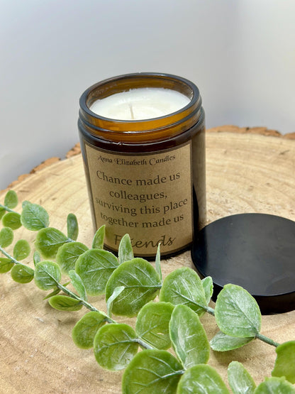 Friendship Candle, 'Chance made us colleagues...' Candles for colleagues, Candle Gifts, Scented Candle Gift, Soy Wax Candle,