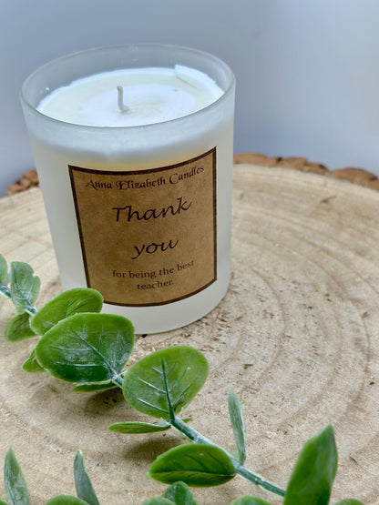 Teacher Gifts, 'Thank you for being the best teacher', Candle Gifts for Teachers, Scented Soy Wax Gifts, Candle Thank You Gift, Best Teacher