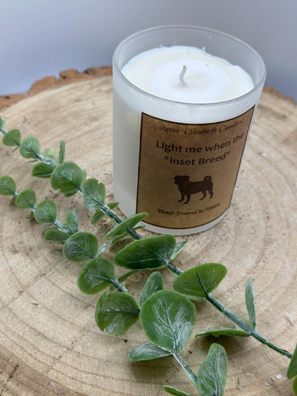 Light Me When The Dog Farts Candle, Personalised Dog Breed Candles, Medium Frosted Candles, Soy Wax Candle Gifts, Handmade in Wales,