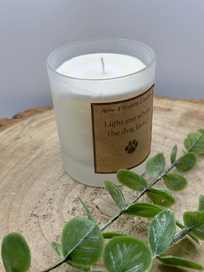 Funny Candle, 'Light me when the dog farts', Funny Candle Gift, Gift for animal lovers, Gift for pet owners, Scented Candle Gifts,