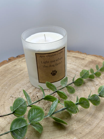 Funny Candle, 'Light me when the dog farts', Funny Candle Gift, Gift for animal lovers, Gift for pet owners, Scented Candle Gifts,