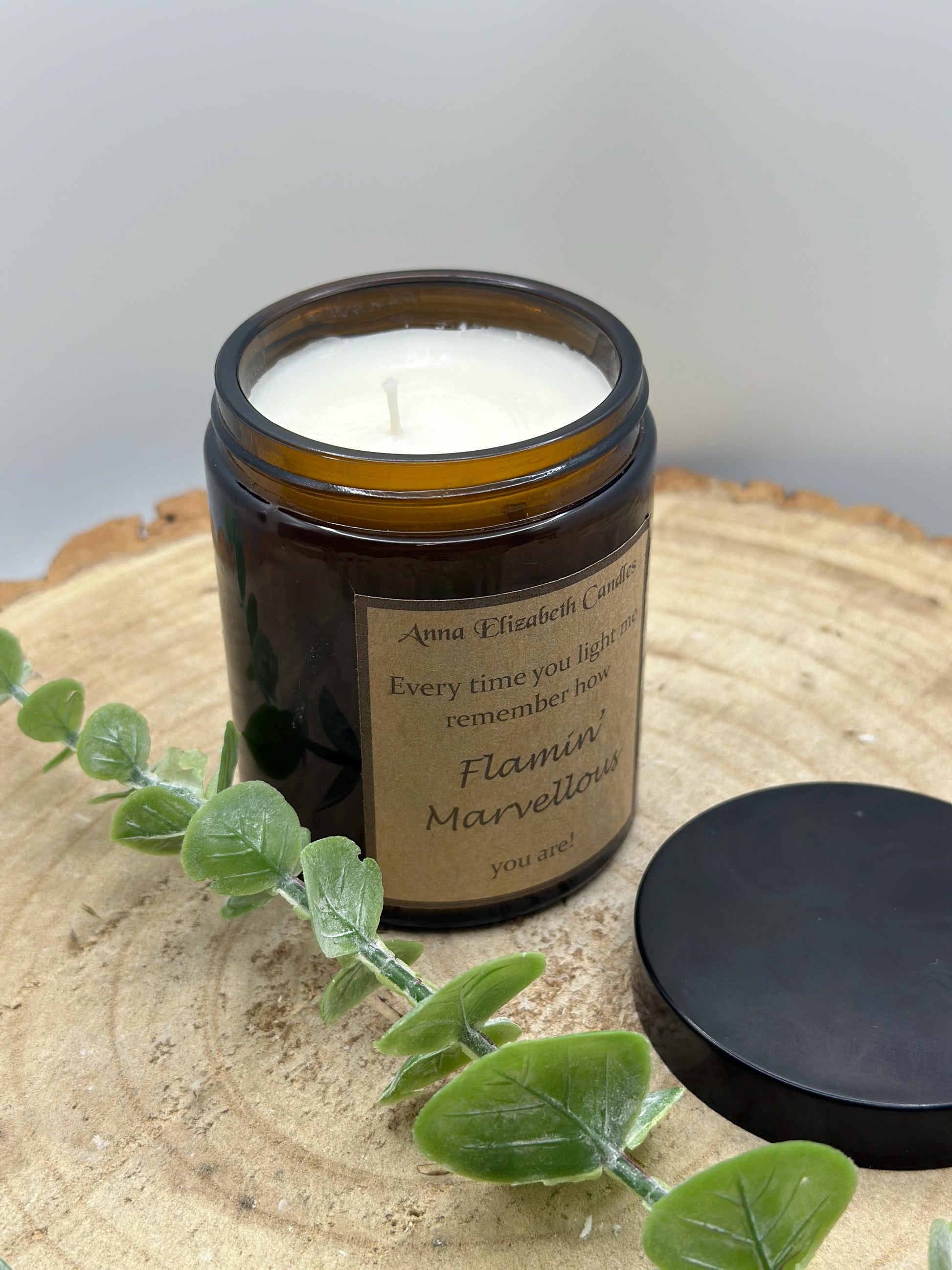 Candle to show support, Friendship Candle, Gift for a friend, Flamin' Marvellous' Candle, Scented Soy Wax Candle, Candle Gift