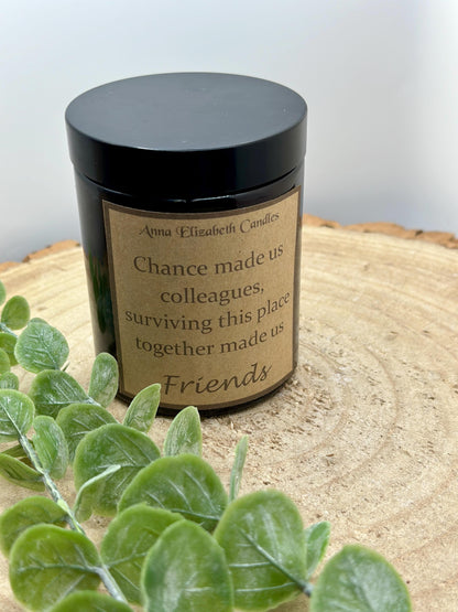 Friendship Candle, 'Chance made us colleagues...' Candles for colleagues, Candle Gifts, Scented Candle Gift, Soy Wax Candle,