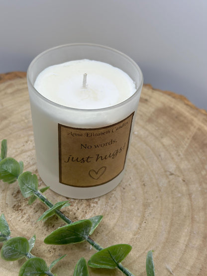 No Words Just Hugs Candle, Thinking of you gift, Scented Candle Gifts, Gifts for Her, Sympathy Gift, Handmade in Wales