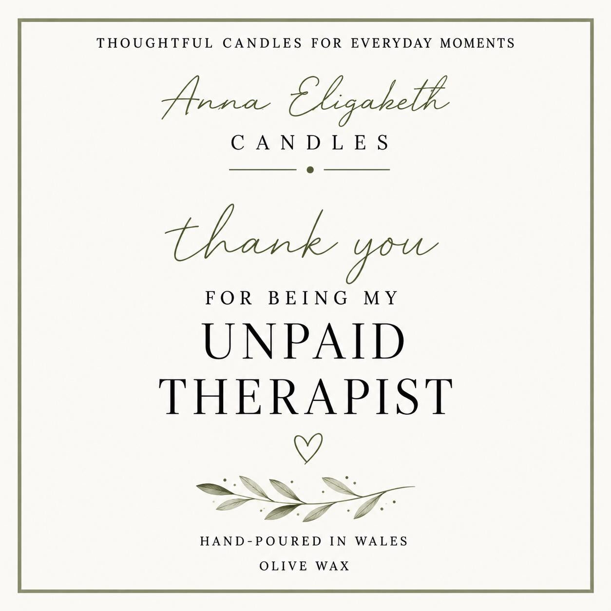 Funny Thank You Candle, Unpaid Therapist Gift, Best Friend Gift, Friendship Candle, Thank You Gift for Her, Funny Candle, Handmade in Wales