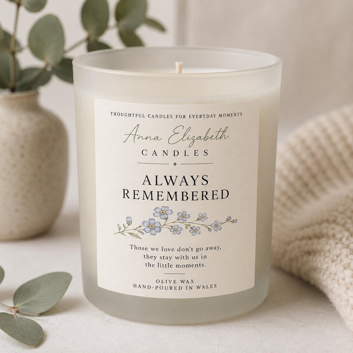Memorial Candle, Sympathy Gift, Bereavement Gift, Remembrance Candle, In Memory Of Gift, Loss of Loved One Gift, Always Remembered Candle
