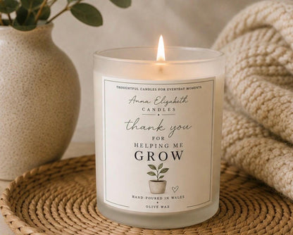 Thank You Teacher Candle, Thank You for Helping Me Grow, Teacher Gift, Teaching Assistant Gift, End of Term Gift, Nursery Teacher Gift