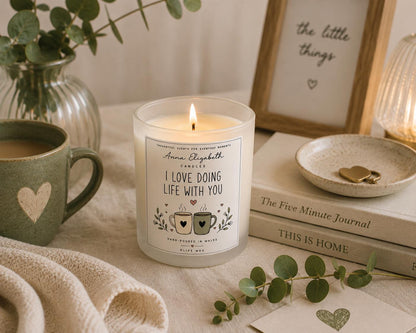 I Love Doing Life With You Candle, Anniversary Gift for Partner, Romantic Candle Gift, Couple Gift, Valentine’s Day Gift, Love Gift